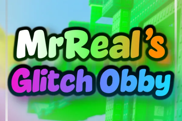 MrReal's Glitch Obby